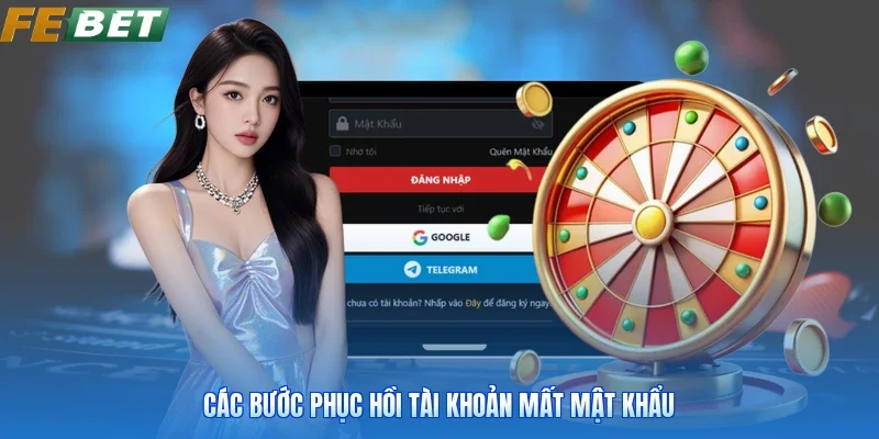 Các bước phục hồi tài khoản mất mật khẩu