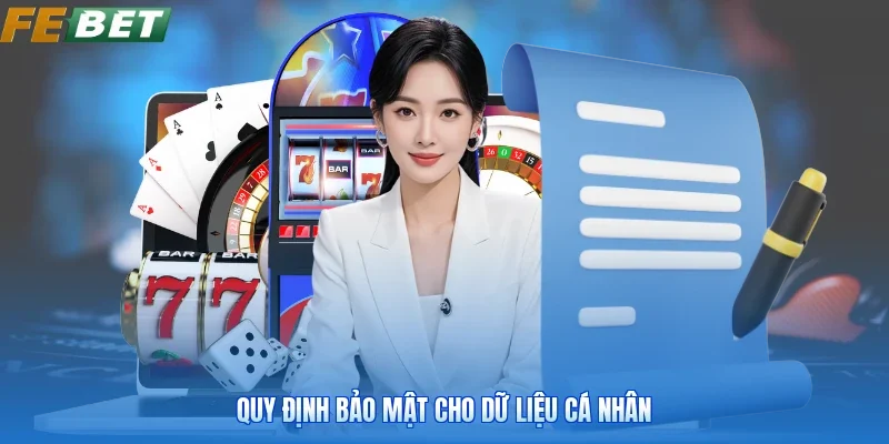 Quy định bảo mật cho dữ liệu cá nhân