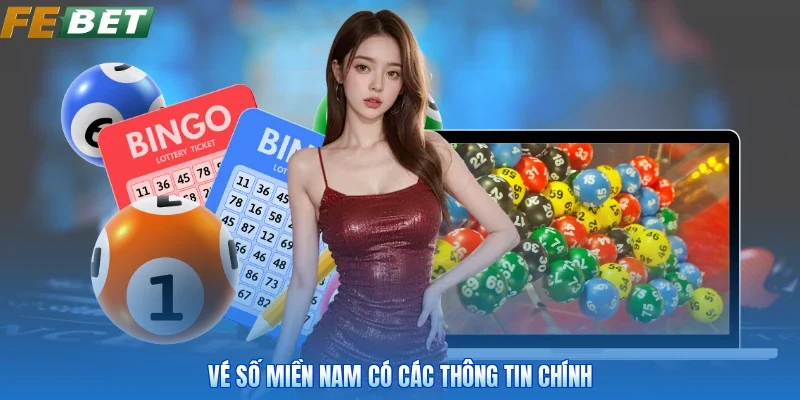 Vé số miền Nam có các thông tin chính